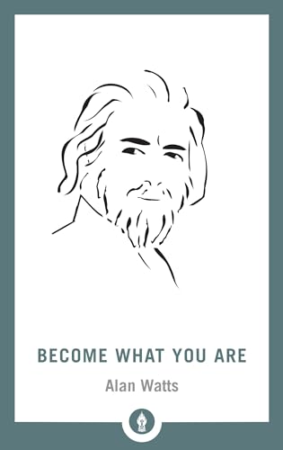 Become What You Are (Shambhala Pocket Library, Band 16)